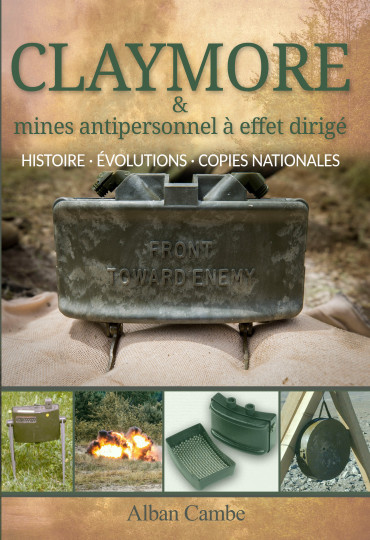 CLAYMORE & MINES ANTIPERSONNEL A EFFET DIRIGE
