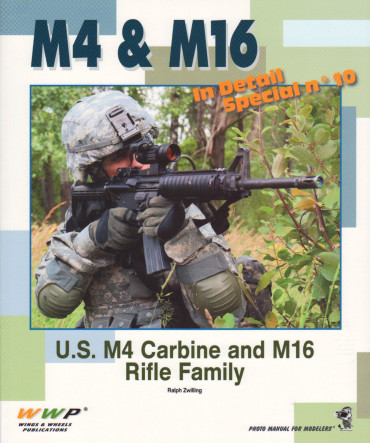M4 & M16 - US M4 CARBINE AND M16 RIFLE FAMILY