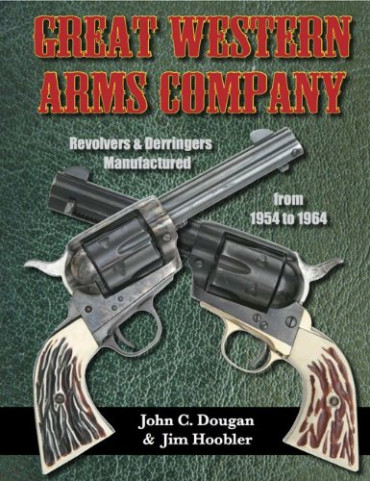 GREAT WESTERN ARMS COMPANY