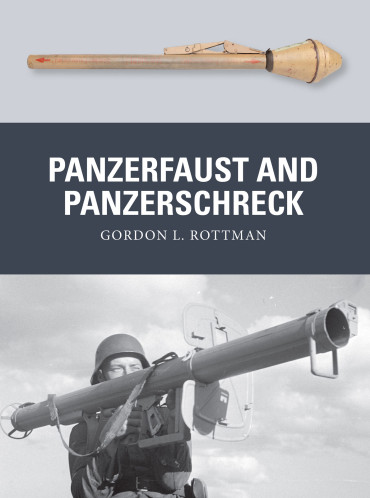 PANZERFAUST AND PANZERSCHRECK