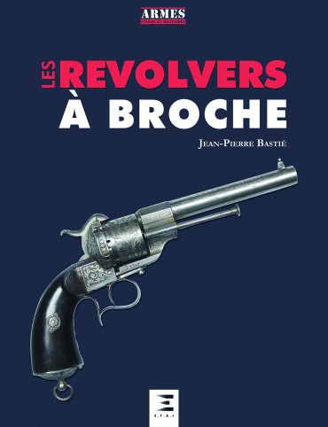 LES REVOLVERS A BROCHE