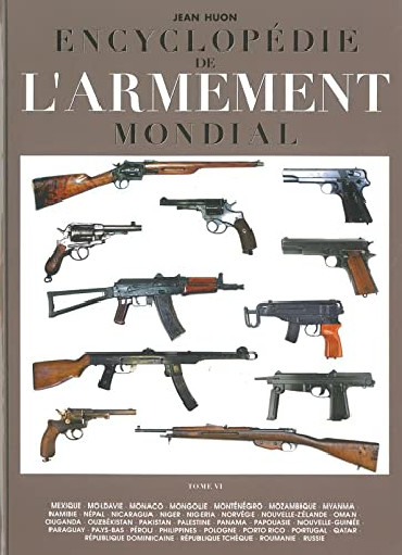ENCYCLOPEDIE DE L'ARMEMENT MONDIAL TOME 6