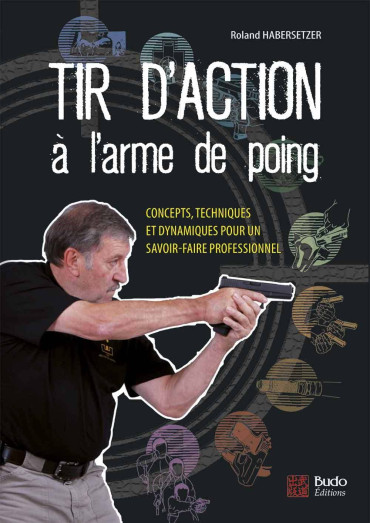 TIR D'ACTION A L'ARME DE POING