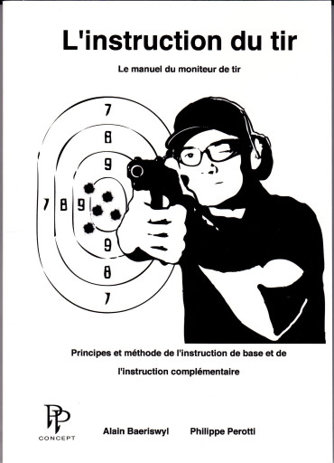 L'INSTRUCTION DU TIR : LE MANUEL DU MONITEUR DE TIR