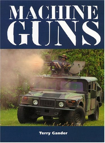 MACHINE GUNS