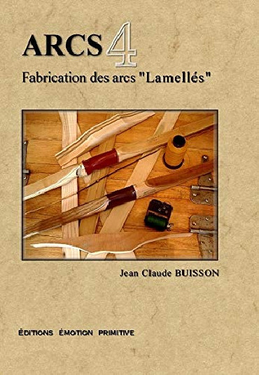 ARCS 4: FABRICATION DES ARCS "LAMELLÉS"