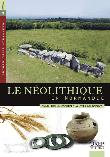 LE NEOLITHIQUE EN NORMANDIE