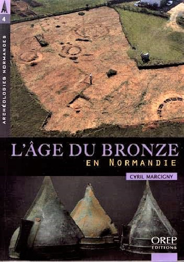 L'AGE DU BRONZE EN NORMANDIE