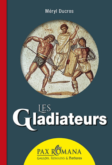 LES GLADIATEURS
