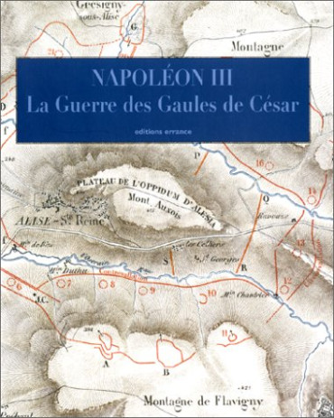 NAPOLEON III - LA GUERRE DES GAULES DE CESAR