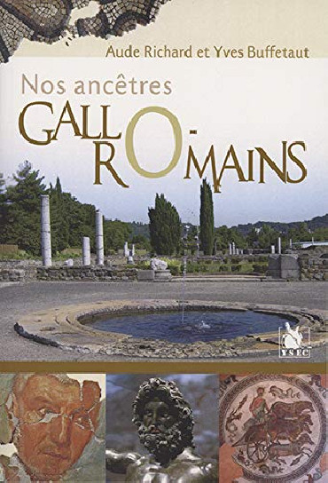 NOS ANCÊTRES GALLO-ROMAINS
