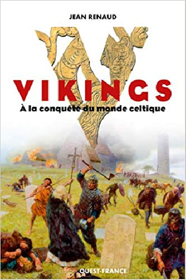 VIKINGS -  A LA CONQUETE DU MONDE CELTIQUE