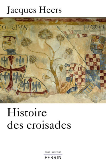 HISTOIRE DES CROISADES