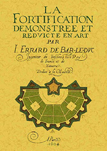 LA FORTIFICATION DEMONSTRÉE ET RÉDUICTE EN ART