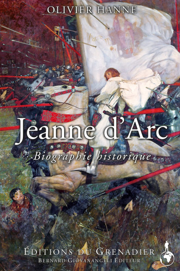 JEANNE D'ARC : BIOGRAPHIE HISTORIQUE
