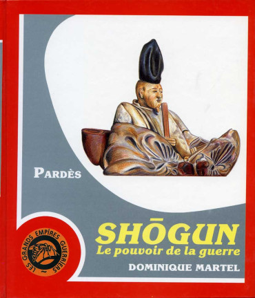 SHOGUN - LE POUVOIR DE LA GUERRE