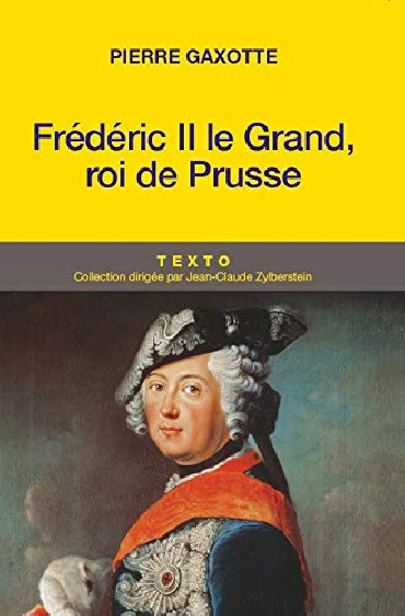 FREDERIC II LE GRAND, ROI DE PRUSSE