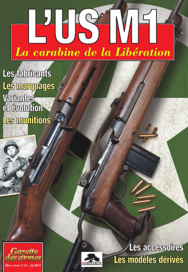 HS GDA N° 14 - L'USM1, LA CARABINE DE LA LIBERATION