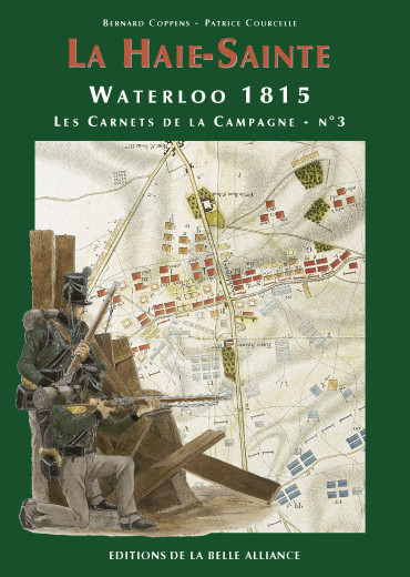 LA HAIE-SAINTE - WATERLOO 1815