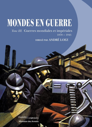 MONDES EN GUERRE TOME III