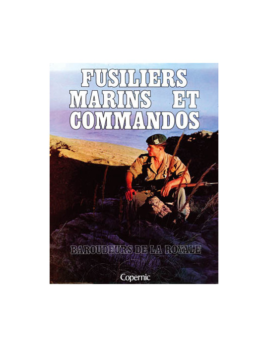 FUSILIERS MARINS ET COMMANDOS