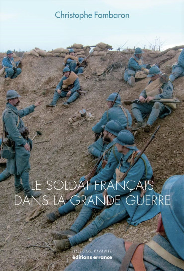 LE SOLDAT FRANCAIS DANS LA GRANDE GUERRE