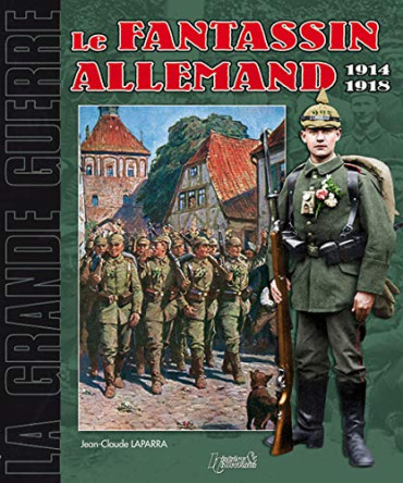 LE FANTASSIN ALLEMAND 1914-1918