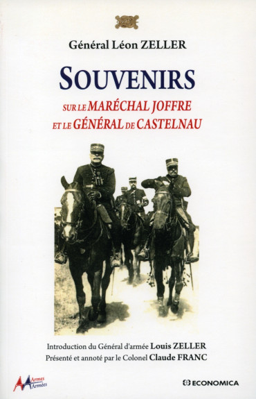 SOUVENIRS SUR LE MARECHAL JOFFRE ET LE GENERAL DE CASTELNAU