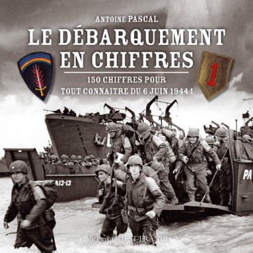LE DEBARQUEMENT EN CHIFFRES
