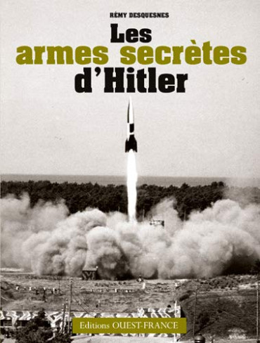 LES ARMES SECRETES D'HITLER
