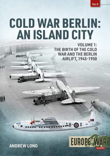 COLD WAR BERLIN : AN ISLAND CITY VOL 1