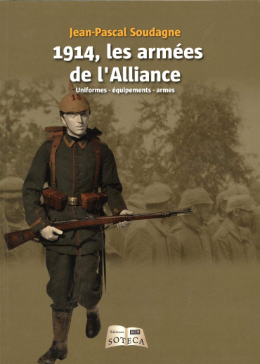 1914, LES ARMEES DE L'ALLIANCE