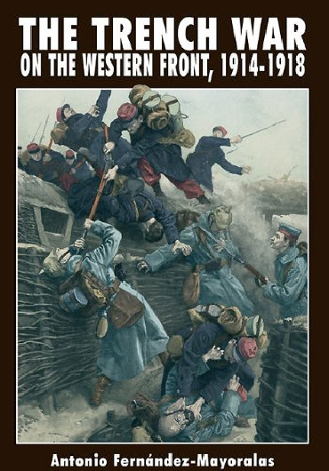 THE TRENCH WAR ON THE WESTERN FRONT 1914-1918