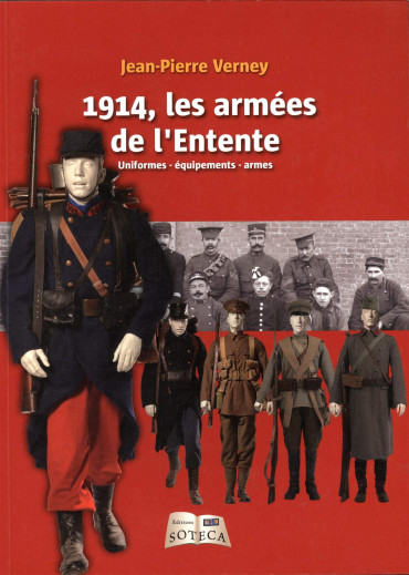 1914, LES ARMEES DE L'ENTENTE