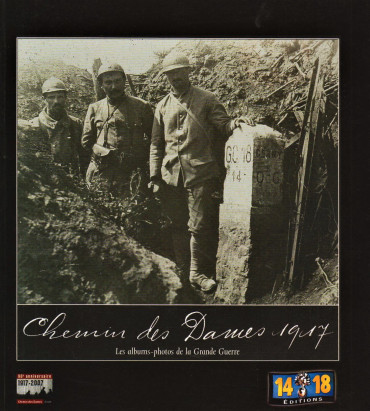 CHEMIN DES DAMES 1917