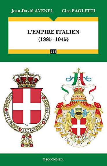 L'EMPIRE ITALIEN 1885-1945