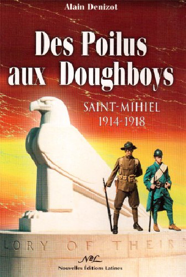 DES POILUS AUX DOUGHBOYS : SAINT-MIHIEL 1914-1918
