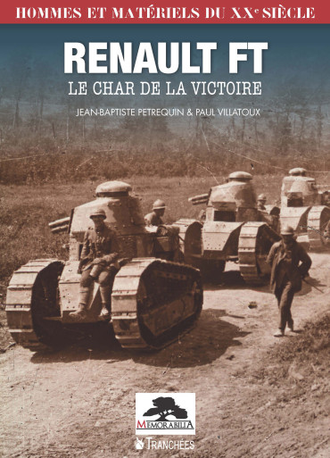 Renault FT - Le char de la victoire