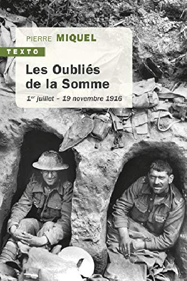 LES OUBLIÉS DE LA SOMME : 1er JUILLET - 19 NOVEMBRE 1916