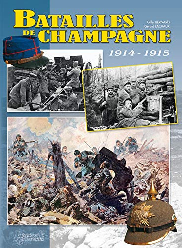 BATAILLES DE CHAMPAGNE Septembre 1914 - Novembre 1915