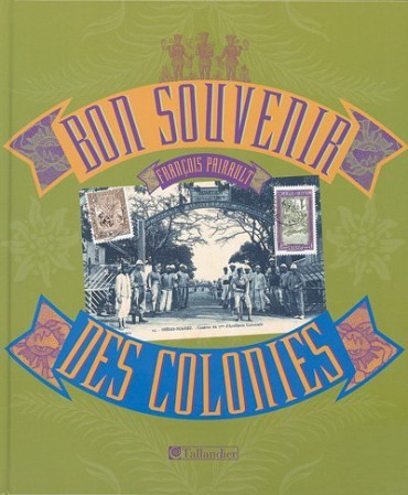 BON SOUVENIR DES COLONIES