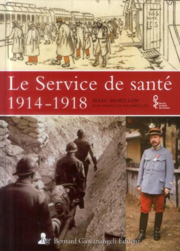 LE SERVICE DE SANTÉ 1914-1918