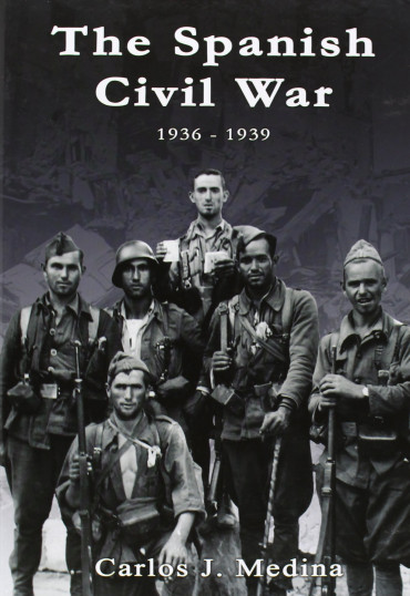 THE SPANISH CIVIL WAR 1936-1939