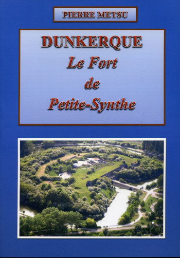 DUNKERQUE LE FORT DE PETITE-SYNTHE