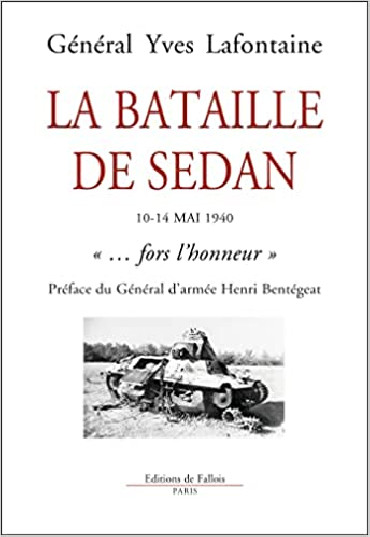 LA BATAILLE DE SEDAN 10-14 MAI 1940