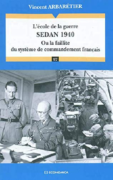 L'ECOLE DE LA GUERRE SEDAN 1940