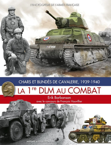 LA 1re DLM AU COMBAT 1939-1940