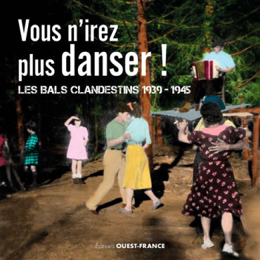 VOUS N'IREZ PLUS DANSER !