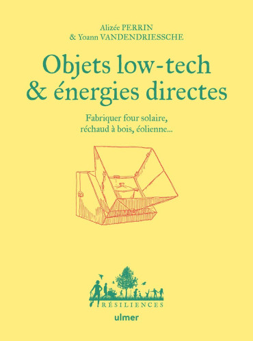OBJETS LOW-TECH & ÉNERGIES DIRECTES