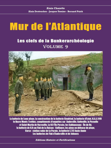 MUR DE L'ATLANTIQUE : LES BATTERIES DE CÔTE EN NORMANDIE